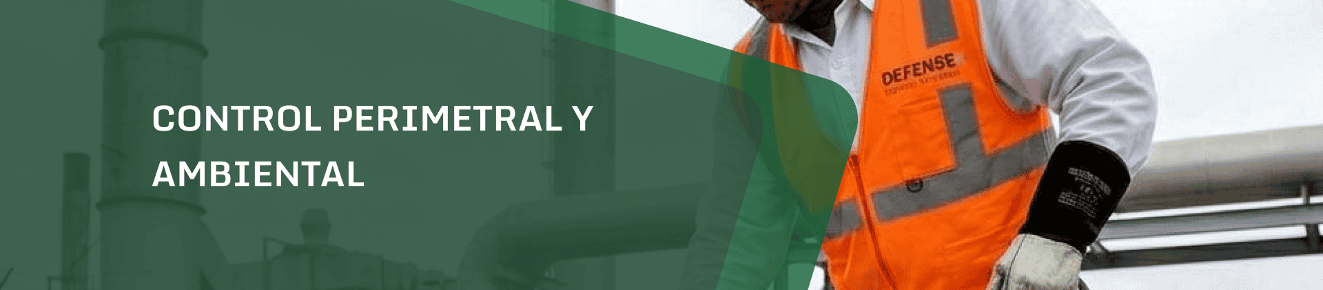 Banner Control Perimetral y Ambiental - Defense Corp